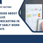 3 Factors I missed about sales forecasting in my early work days