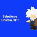 Salesforce Einstein GPT